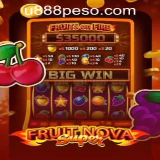 Explore FruitNovaSuper: A Fresh Gaming Experience at U888 PH CASINO