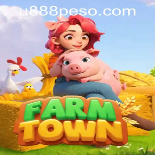 Exploring the World of FarmTown and the Influence of U888 PH CASINO