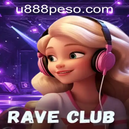 Exploring the Excitement of RaveClub with U888 PH CASINO