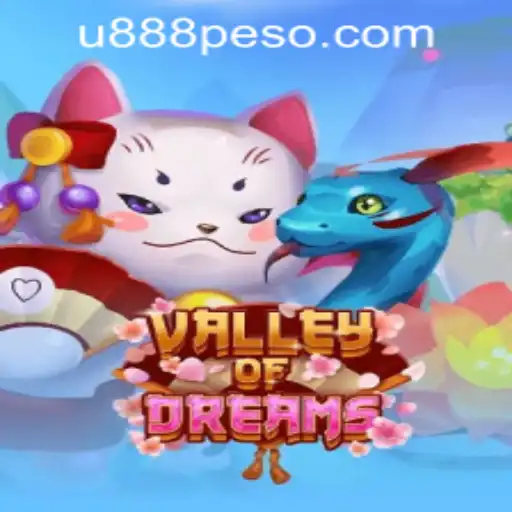 Discover the Enchantment of ValleyofDreams: Your Guide to U888 PH CASINO's Latest Adventure